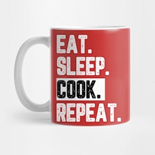 EAT SLEEP COOK REPEAT Mug